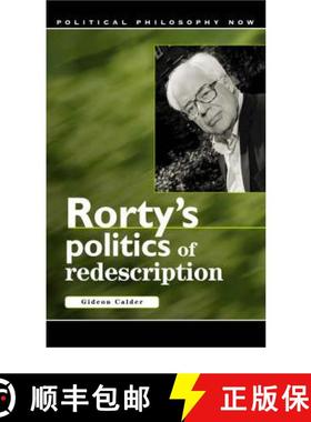 【3-4周达】Rorty's Politics of Redescription [9780708319604]