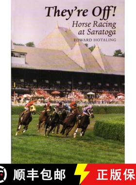 预订 They're Off! Horse Racing Saratoga: Horse Racing at Saratoga [9780815603504]