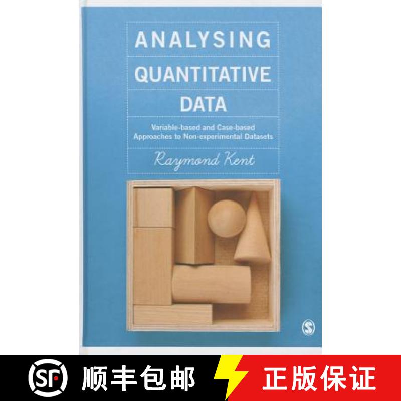 预订 Analysing Quantitative Data: Variable-based and Case-based Approaches to Non-experimental Datasets [9781446273418]