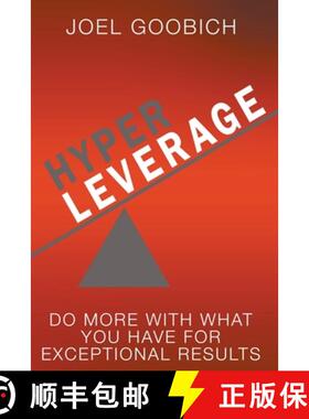 预订 HyperLeverage: Do More With What You Have For Exceptional Results [9781950282869]