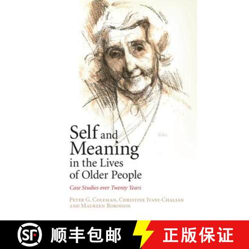 【3-4周达】精装 Self and Meaning in the Lives of Older People: Case Studies over Twenty Years [9781107042551]