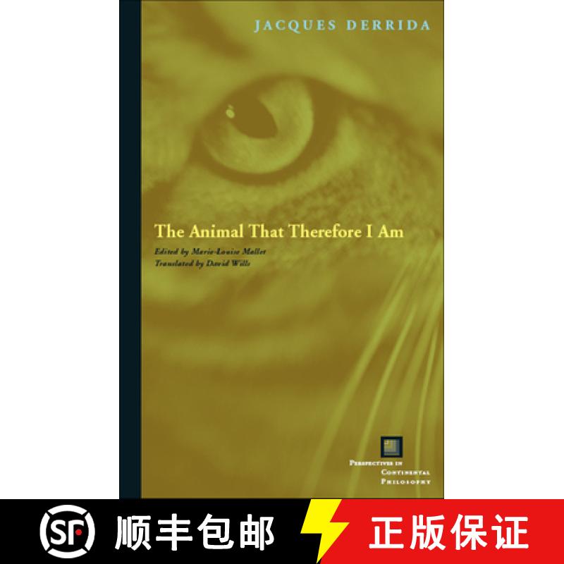 【3-4周达】The Animal That Therefore I Am [9780823227907]