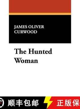 【3-4周达】The Hunted Woman [9781434474612]