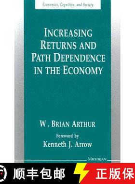 【3-4周达】Increasing Returns and Path Dependence in the Economy [9780472064960]