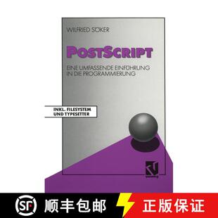 【3-4周达】PostScript : Eine umfassende Einführung in die Programmierung Inkl. Filesystem und Typese... [9783528147112]