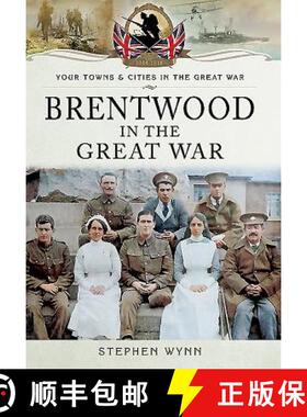 【3-4周达】Brentwood in the Great War [9781473822191]