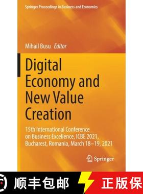 【3-4周达】Digital Economy and New Value Creation : 15th International Conference on Business Excelle... [9783031072642]