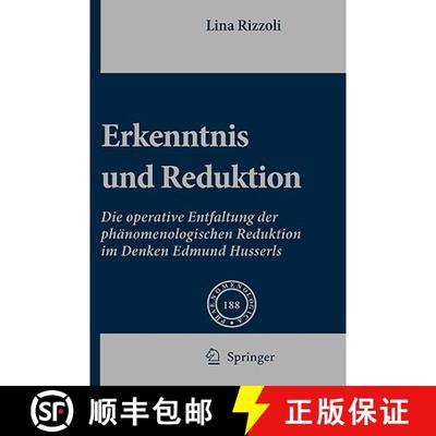 【3-4周达】Erkenntnis und Reduktion : Die operative Entfaltung der phänomenologischen Reduktion im D... [9781402083969]