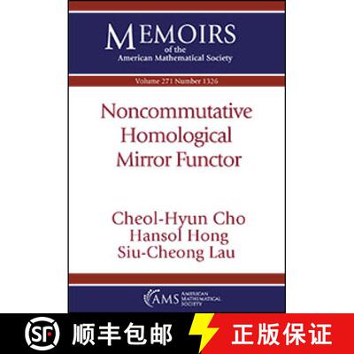 【3-4周达】Noncommutative Homological Mirror Functor [9781470447618]