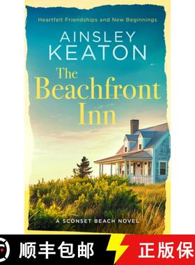 【3-4周达】The Beachfront Inn: Heartwarming Friendship Nantucket Fiction [9781036703707]