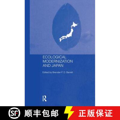 【3-4周达】Ecological Modernisation and Japan [9780415647311]