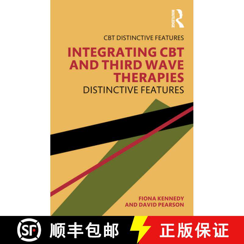 【3-4周达】Integrating CBT and Third Wave Therapies : Distinctive Features [9781138336674]