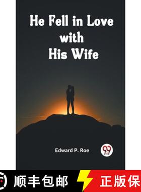 【3-4周达】He Fell in Love with His Wife (Edition2023) [9789359956701]