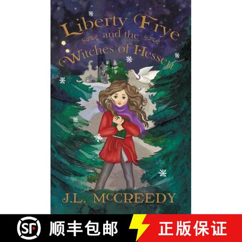 【3-4周达】Liberty Frye and the Witches of Hessen [9780988236912]