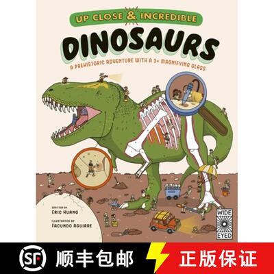 【3-4周达】Up Close and Incredible: Dinosaurs: A Prehistoric Adventure with a 3× Magnifying Glass [9780711284968]