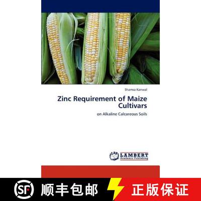 预订 Zinc Requirement of Maize Cultivars [9783847327202]