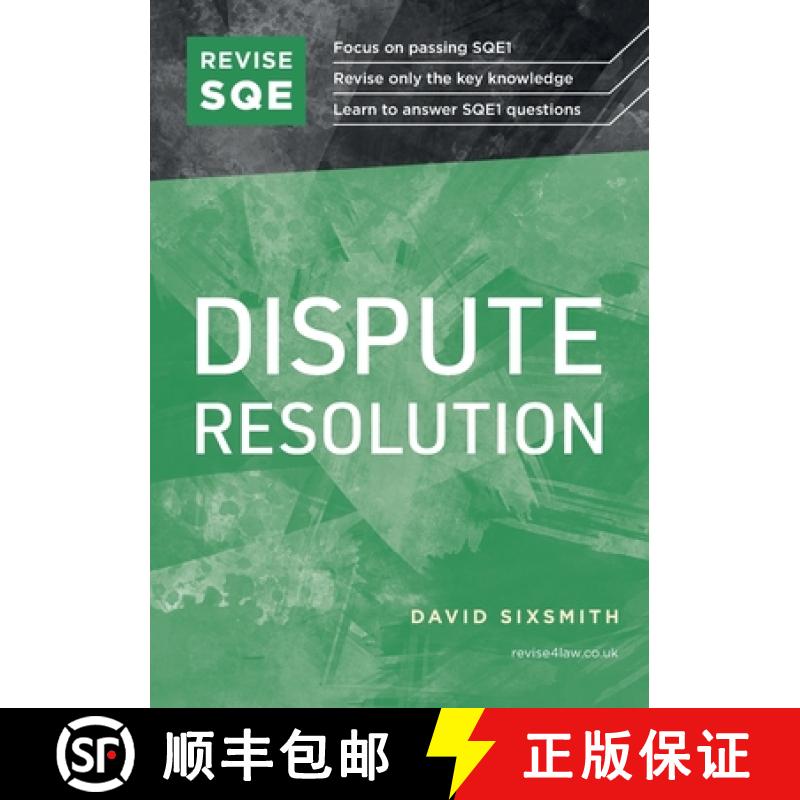 【2-3周达】Revise SQE Dispute Resolution: SQE1 Revision Guide 2nd ed [9781914213533]
