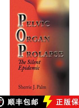 【3-4周达】Pelvic Organ Prolapse: The Silent Epidemic [9781622124046]