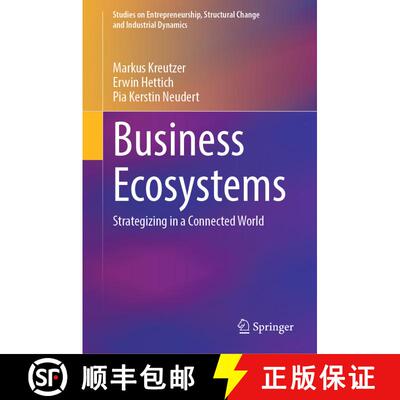 【3-4周达】精装 Business Ecosystems : Strategizing in a Connected World [9783031705540]