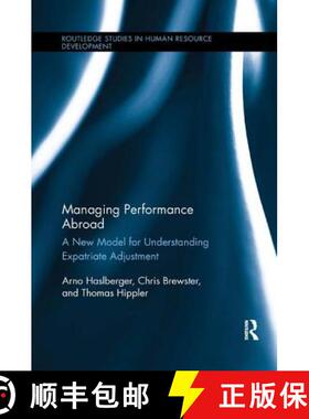 【3-4周达】Managing Performance Abroad: A New Model for Understanding Expatriate Adjustment [9781138617940]