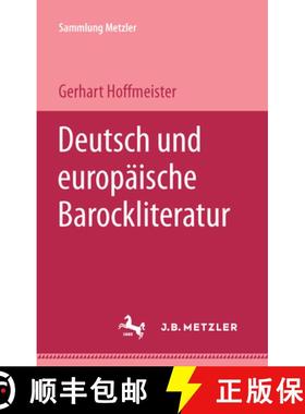 【3-4周达】Deutsche Und Europäische Barockliteratur [9783476102348]