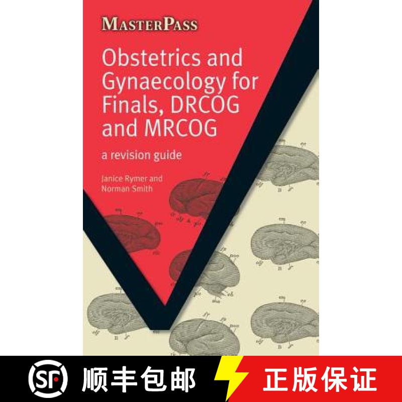【3-4周达】Obstetrics and Gynaecology for Finals, DRCOG and MRCOG: A Revision Guide - Second Series [9781846190735]