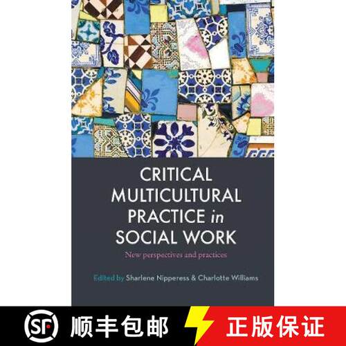 【3-4周达】精装 Critical Multicultural Practice in Social Work: New Perspectives and Practices [9780367717841]