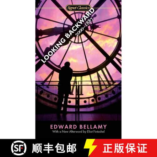 【3-4周达】Looking Backward: 2000-1887 (Signet Classics) [9780451531162]