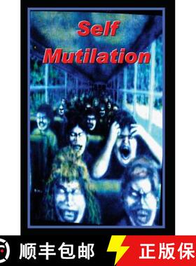 预订 Self Mutilation [9781591098829]