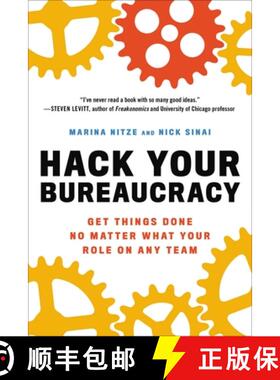 【3-4周达】Hack Your Bureaucracy: Get Things Done No Matter What Your Role on Any Team [9780306827761]