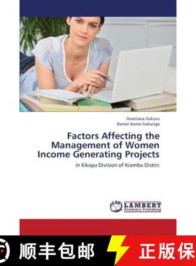 预订 Factors Affecting the Management of Women Income Generating Projects [9783659435423]