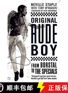 【3-4周达】Original Rude Boy: From Borstal to The Specials: A Life in Crime & Music [9781845135423]