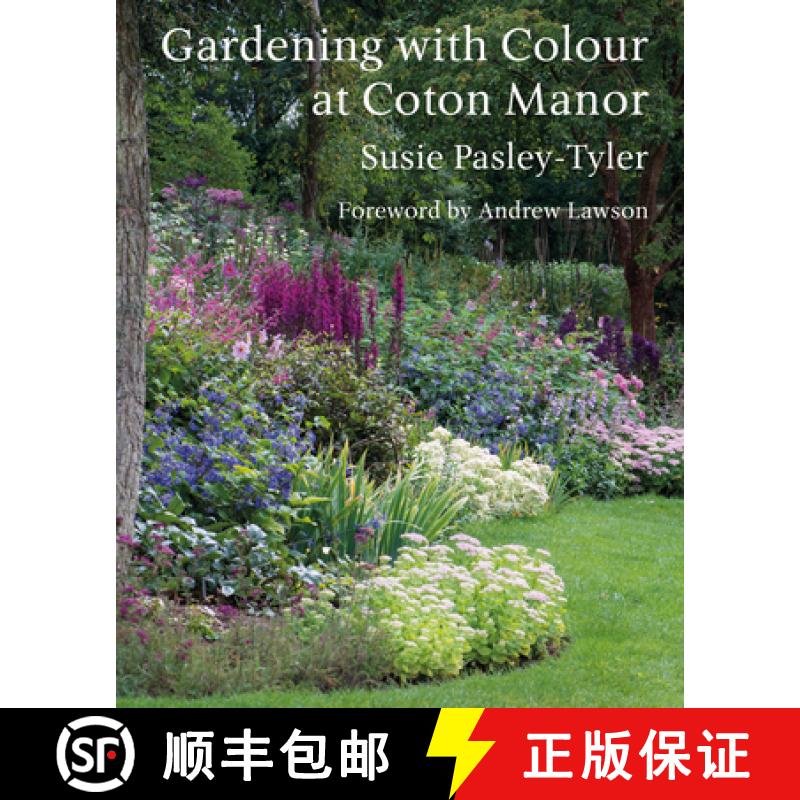 【2-3周达】Gardening with Colour at Coton Manor [9781914902086]