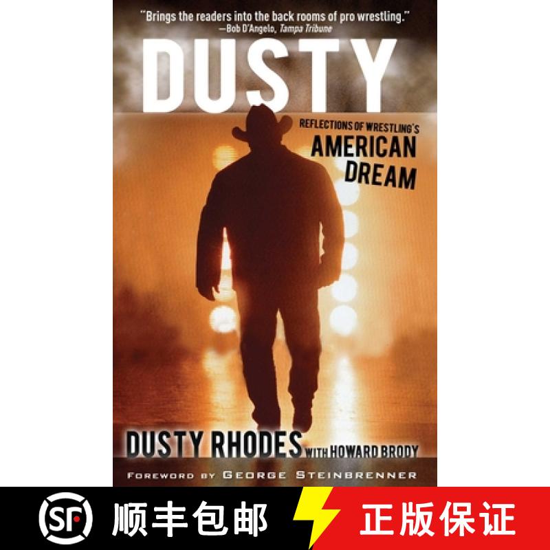 【3-4周达】Dusty: Reflections of Wrestling's American Dream [9781613210963]