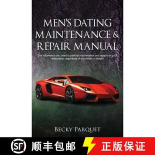 need maintenance Dating Repair The you Maintenance 9780692605813 ... Men 4周达 information perform Manual