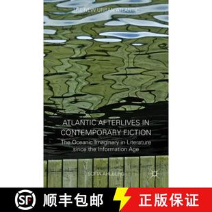 Afterlives Fiction Atlantic since 9781137479211 Literature 4周达 Oceanic The Contemporary th... Imaginary