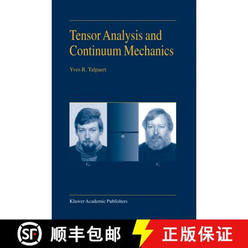【3-4周达】精装 Tensor Analysis and Continuum Mechanics [9781402010552]