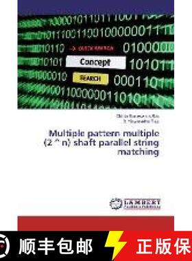 预订 Multiple pattern multiple (2^n) shaft parallel string matching [9783330071766]