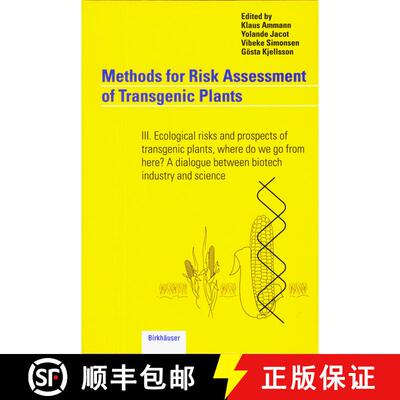 【3-4周达】Methods for Risk Assessment of Transgenic Plants: III. Ecological risks and prospects of t... [9783034897358]
