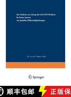 【3-4周达】Ein Verfahren Zur Lösung Des Cauchy-Problems Für Lineare Systeme Von Partiellen Differen... [9783322978998]