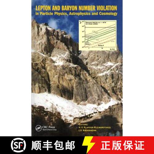 【3-4周达】精装 Lepton and Baryon Number Violation in Particle Physics, Astrophysics and Cosmology: P... [9780750306164]