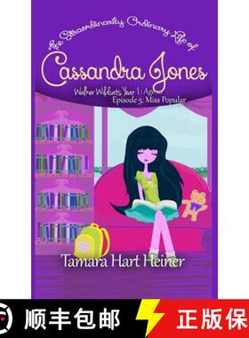 【3-4周达】Episode 5: Miss Popular: The Extraordinarily Ordinary Life of Cassandra Jones [9781947307049]