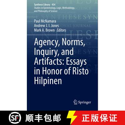 【3-4周达】Agency, Norms, Inquiry, and Artifacts: Essays in Honor of Risto Hilpinen [9783030907488]