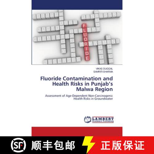 【3-4周达】Fluoride Contamination and Health Risks in Punjab's Malwa Region [9786209382086]