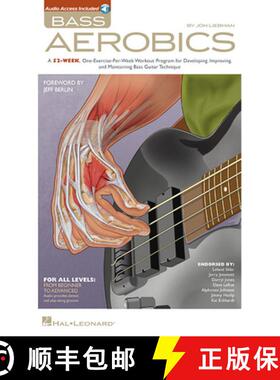 【3-4周达】Bass Aerobics Bass Guitar Exercise Book with Online Audio 52-Week Practice Program for Beg... [9781423495635]