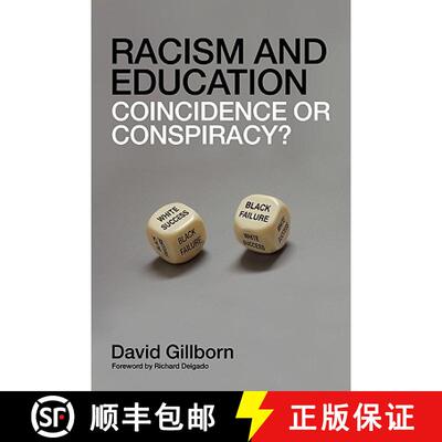 【3-4周达】Racism and Education : Coincidence or Conspiracy? [9780415418980]