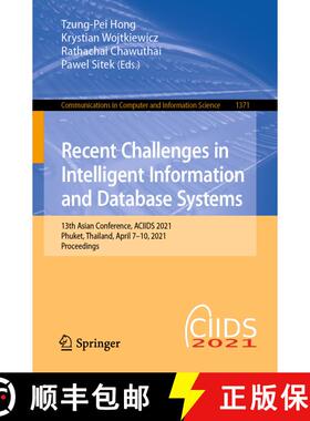 【3-4周达】Recent Challenges in Intelligent Information and Database Systems: 13th Asian Conference, ... [9789811616846]