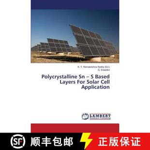 预订 Polycrystalline Sn - S Based Layers For Solar Cell Application [9783845472751]