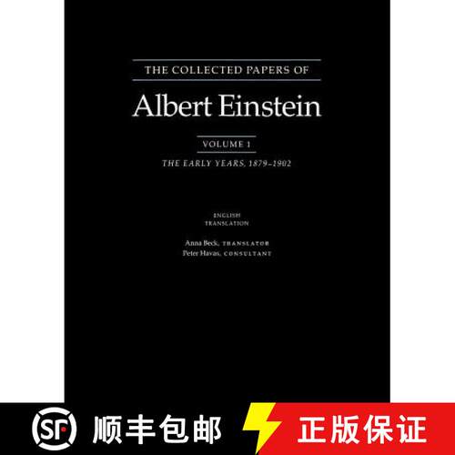 【3-4周达】Collected Papers of Albert Einstein, Volume 1 (English): The Early Years, 1879-1902. (Engl... [9780691084756]