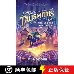【3-4周达】The Talismiths: The Secret Saboteur [9798993581200]